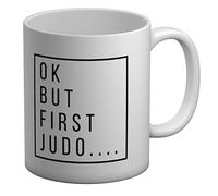 Shopagift Ok but First Judo White 11oz Large Mug Cup