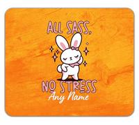 Shopagift Personalised All Sass No Stress Any Name Bunny Mouse Mat Pad 24cm x 19cm
