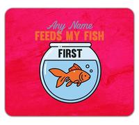 Shopagift Personalised Any Name Feeds my Fish First Mouse Mat Pad 24cm x 19cm