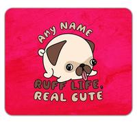 Shopagift Personalised Any Name Ruff Life Real Cute Pet Dog Mouse Mat Pad 24cm x 19cm