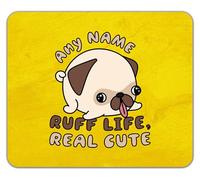 Shopagift Personalised Any Name Ruff Life Real Cute Pet Dog Mouse Mat Pad 24cm x 19cm