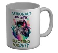 Shopagift Personalised Astronaut Reporting for Duty Space Mug White 11oz Large Ceramic Cup