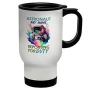 Shopagift Personalised Astronaut Reporting for Duty Space Travel Mug Stainless Steel 14oz Cup