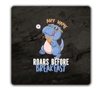 Shopagift Personalised Dinosaur Roars Before Breakfast 2 Pack Coasters - 9cm x 9cm