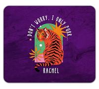 Shopagift Personalised Don't Worry I Only Purr Sitting Tiger Mouse Mat Pad 24cm x 19cm