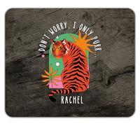 Shopagift Personalised Don't Worry I Only Purr Sitting Tiger Mouse Mat Pad 24cm x 19cm