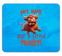 Shopagift Personalised Just a Little Moody Highland Cow Mouse Mat Pad 24cm x 19cm