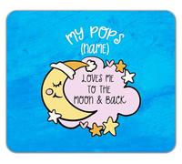 Shopagift Personalised My Pops Loves me to the Moon Pink Mouse Mat Pad 24cm x 19cm