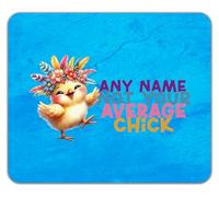 Shopagift Personalised Not Your Average Chick Any Name Mouse Mat Pad 24cm x 19cm