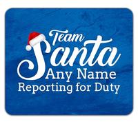 Shopagift Personalised Team Santa Reporting for Duty Xmas Mouse Mat Pad 24cm x 19cm