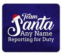 Shopagift Personalised Team Santa Reporting for Duty Xmas Mouse Mat Pad 24cm x 19cm