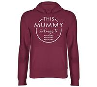 Shopagift Personalised This Mummy Belongs To Womens Ladies Hooded Top Hoodie Maroon