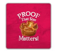 Shopagift Proof That Size Matters Yorkshire Pudding 2 Pack Coasters - 9cm x 9cm