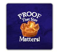 Shopagift Proof That Size Matters Yorkshire Pudding 2 Pack Coasters - 9cm x 9cm