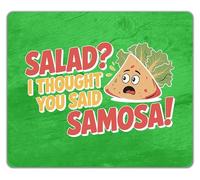 Shopagift Salad? I Thought You Said Samosa! Funny Mouse Mat Pad 24cm x 19cm