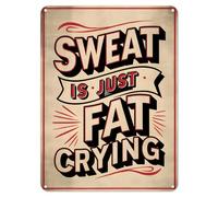 Shopagift Sweat is just Fat Crying Metal Poster Wall Tin Sign Man Cave Shed Bar Bedroom Home Kitchen - A4