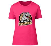Shopagift T-Rex Dinosaur Womens T-Shirt Don't Mess with Mamasaurus Ladies Tee