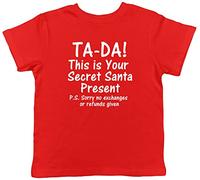 Shopagift Ta-da This is Your Secret Santa Present Childrens Kids T-Shirt Red