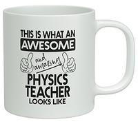 Shopagift This is what an Awesome and Amazing Physics Teacher Looks Like White 10oz Novelty Gift Mug Cup