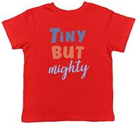 Shopagift Tiny But Mighty Childrens Kids T-Shirt Gift Red