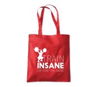 Shopagift Train Insane Or Remain The Same Workout Gym Tote Shopping Beach Bag 10 Litres Capacity - 42cm x 38cm