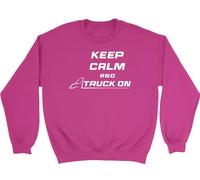 Shopagift Trucker Trucking Sweatshirt Keep Calm and Truck On Unisex Jumper Pink
