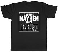 Shopagift Unisex - Causing Mayhem Since 1995 Birthday T-Shirt Black