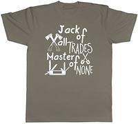 Shopagift Unisex - Jack of All Trades, Master of None Funny T-Shirt Grey