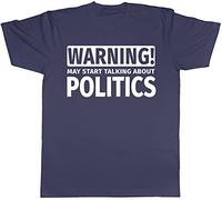 Shopagift Warning May Start Talking About Politics Unisex T-Shirt Navy Blue