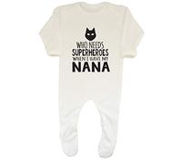 Shopagift Who Needs Superheroes When I Have My Nana Baby Romper White
