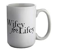 Shopagift Wifey for Lifey White 15oz Large Mug Cup