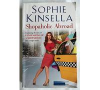 Shopaholic Abroad: (Shopaholic Book 2)
