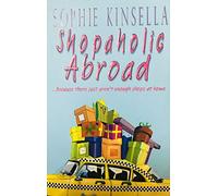 Shopaholic Abroad: (Shopaholic Book 2)