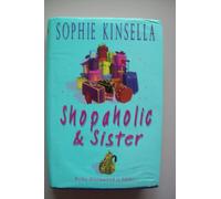 Shopaholic & Sister: (Shopaholic Book 4)