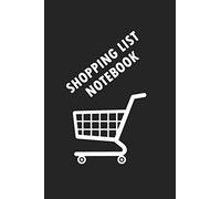 Shopping List Notebook: Daily Shopping Notebook, Perfect For a Gift, Shopping Organizer Notebook, Grocery List Notebook, Journal for Writing, Shopping List Not Reusable, 6 x 9 inches, 110 pages