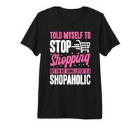 Shopping Shopaholic Premium T-Shirt