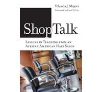 Shoptalk-Lessons in Teaching from an African American Hair Salon