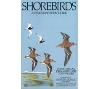 Shorebirds: An Identification Guide to the Waders of the World by Tony Prater (1991-09-16)