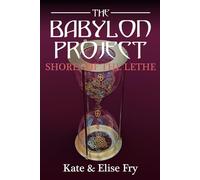 Shores of the Lethe (The Babylon Project)