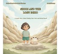 Shori and the Lost Echo: A Gentle Story + Activity Book About Finding Your Voice and Being Heard (Shori & the Quiet Wonders)