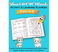 Short A CVC Words Activity & Learning Playbook: Phonics Practice for Kindergarten & First Grade | Learn to Read with Short A CVC Words | Word ... Tracing, Writing, and Fun Learning Activities