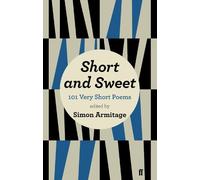 Short and Sweet: 101 Very Short Poems