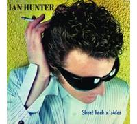 Ian Hunter - Short Back N' Sides (2024 Expanded Edition)