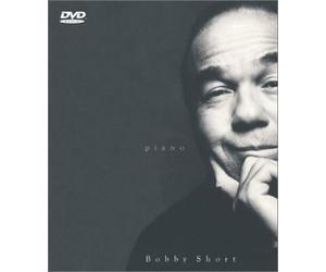 Short, Bobby - Piano [DVD AUDIO]