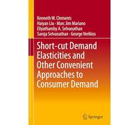 Short-cut Demand Elasticities and Other Convenient Approaches to Consumer Demand