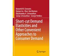 Short-cut Demand Elasticities and Other Convenient Approaches to Consumer Demand