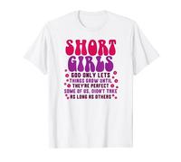 Short Girls God Only Lets Things Grow Until Perfect Groovy 2 T-Shirt