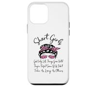 Short Girls God Only Lets Things Grow Until They're Perfect Case for iPhone 12 mini