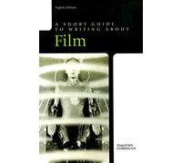 Short Guide to Writing about Film