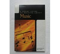 Short Guide to Writing about Music, A (Short Guides)